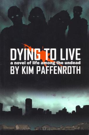 Dying to Live