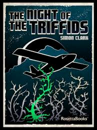 Night of the Triffids