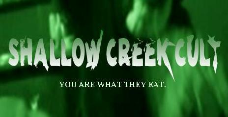 Shallow Creek Cult