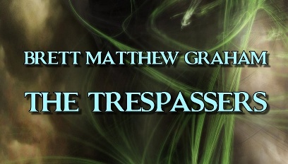 The Trespassers